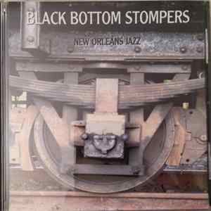 Black Bottom Stompers - New Orleans Jazz Album