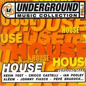 Various - Underground Music Collection Vol. 1 - House Album