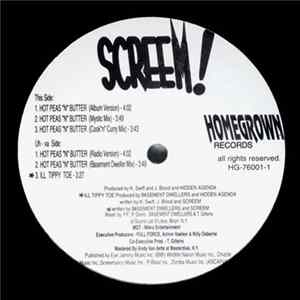 Screem! - Hot Peas "N" Butter / Ill Tippy Toe Album