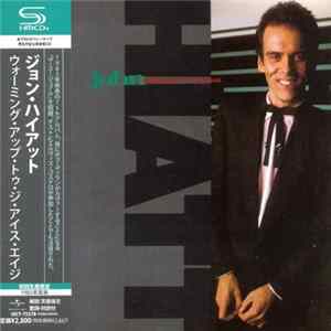John Hiatt - Warming Up To The Ice Age Album