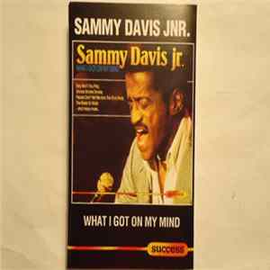Sammy Davis Jr. - What I Got On My Mind Album