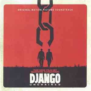 Various - Django Unchained: Original Motion Picture Soundtrack Album