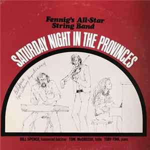 Fennig's All-Star String Band - Saturday Night In The Provinces Album