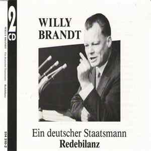 Willy Brandt - Ein Deutscher Staatsmann - Redebilanz Album