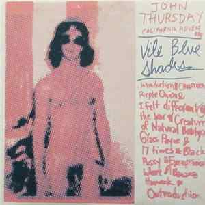 Vile Blue Shades - John Thursday California Adventure Album