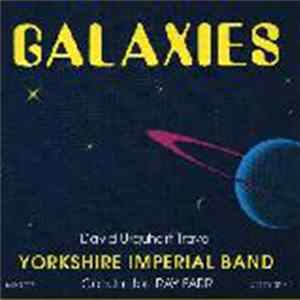 Yorkshire Imperial Band - Galaxies Album
