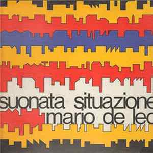 Mario De Leo - Suonata Situazione Album