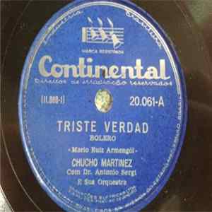 Chucho Martinez - Triste Verdad / El Pescador Album