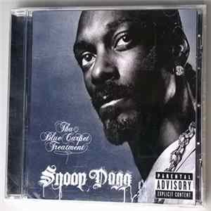 Snoop Dogg - Tha Blue Carpet Treatment Album