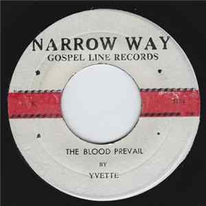 Yvette - The Blood Prevail / I Am Trusting Lord In Thee Album