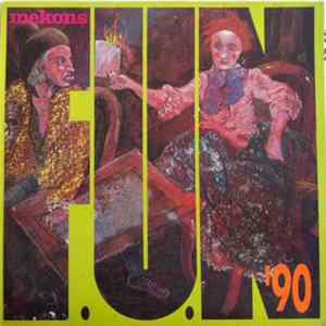 The Mekons - F.U.N. 90 Album
