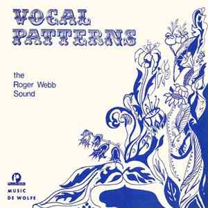 The Roger Webb Sound - Vocal Patterns Album