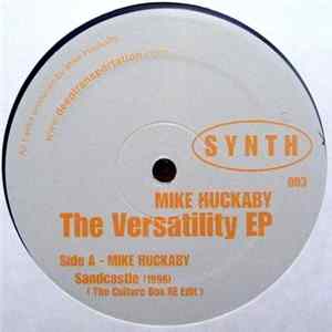 Mike Huckaby - The Versatility EP Album