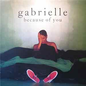 Gabrielle - Because Of You Album