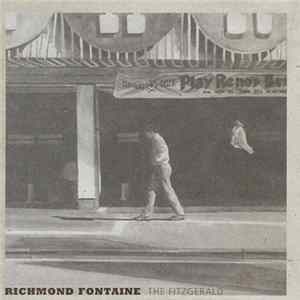 Richmond Fontaine - The Fitzgerald Album