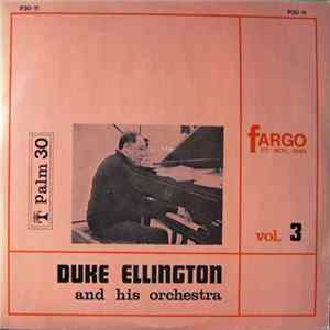 Duke Ellington And His Orchestra - Fargo 7th Nov., 1940 Vol. 3 Album