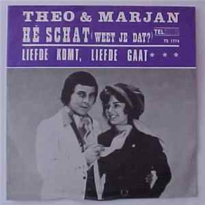 Theo & Marjan - Hé Schat (Weet Je Dat ?) Album
