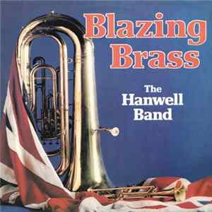 The Hanwell Band - Blazing Brass Album