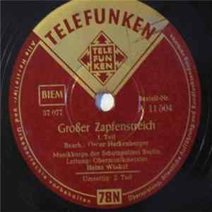 Musikkorps Der Schutzpolizei Berlin, Heinz Winkel - Großer Zapfenstreich Album