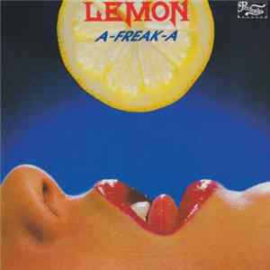 Lemon - A-Freak-A Album