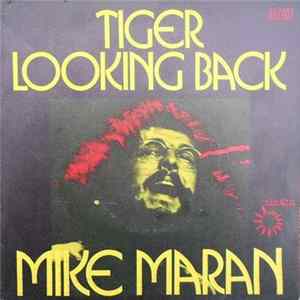 Mike Maran - Tiger Looking Back Album
