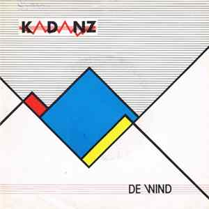 Kadanz - De Wind Album