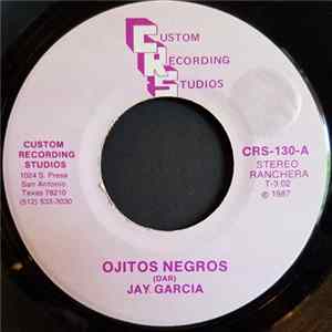 Jay Garcia - Ojitos Negros Album
