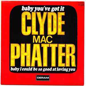 Clyde McPhatter - Baby You've Got It Album