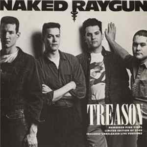 Naked Raygun - Treason Album