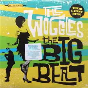 The Woggles - The Big Beat Album