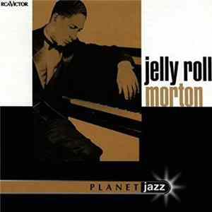Jelly Roll Morton - Planet Jazz Album
