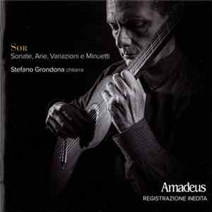 Sor - Stefano Grondona - Sonate, Arie, Variazioni e Minuetti Album