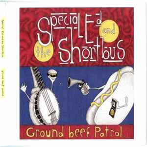 Special Ed And The Shortbus - Ground Beef Control Album