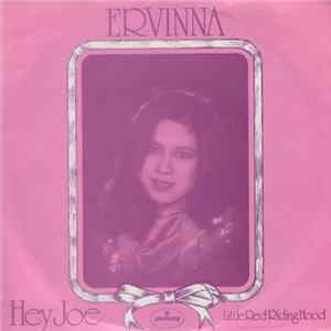 Ervinna - Hey Joe Album