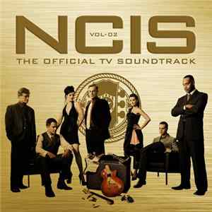 Various - NCIS: The Official TV Soundtrack Vol. 02 Album