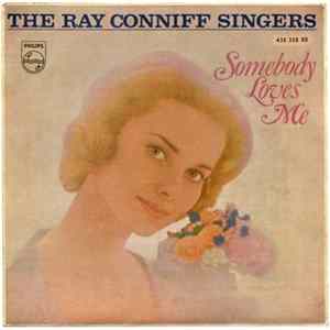 Ray Conniff Singers, The - Somebody Loves Me Album
