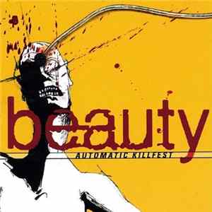 Beauty - Automatic Killfest Album
