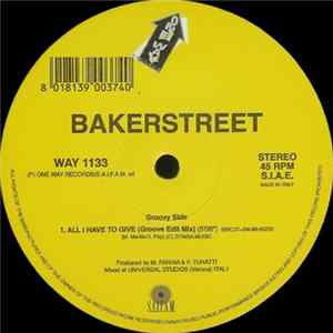 Bakerstreet - All I Have To Give Album