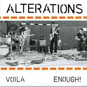 Alterations - Voila Enough! Album