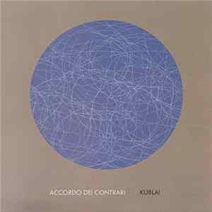 Accordo Dei Contrari - Kublai Album