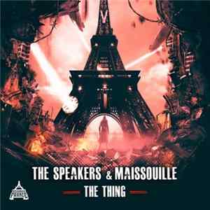 The Speakers & Maissouille - The Thing Album