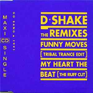 D-Shake - My Heart The Beat (Remix) Album