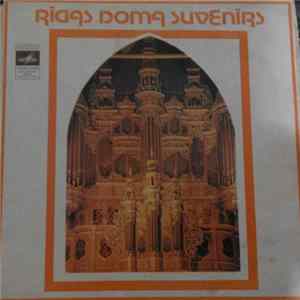 Amadeus Webersinke - Rīgas Doma Suvenīrs - Сувенир Рижского Домского Собора Album