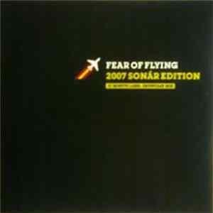 Various - Fear Of Flying 2007 Sonár Edition Album