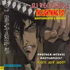 DJ Rectangle - The Lightning Fist Album