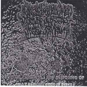 Agonizing Excess Bowel Acid Dissolving The Intestines Causing Massive Organ Trauma - Toxic Chemicals For Disposing Of Hazardous Corpse Pieces Album