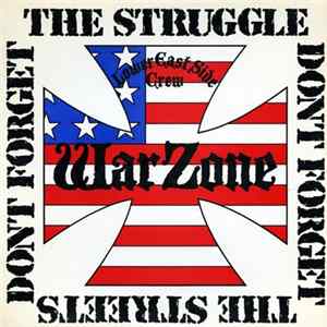 Warzone - Don't Forget The Struggle Don't Forget The Streets Album