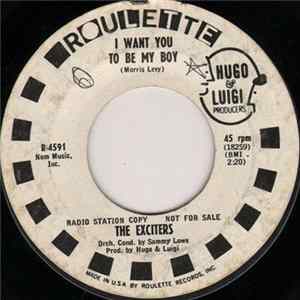 The Exciters - I Want You To Be My Boy Album