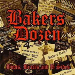 Bakers Dozen - Boots, Braces And B Sides Album