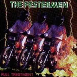 The Festermen - Full Treatment Album